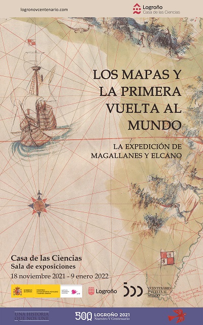 Cartel de Los mapas y la primera vuelta al mundo. La expedición de Magallanes y Elcano
