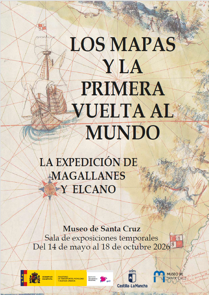Enlace a cartel de expo Los mapas y la primera vuelta al mundo; La expedición de Magallanes y Elcano